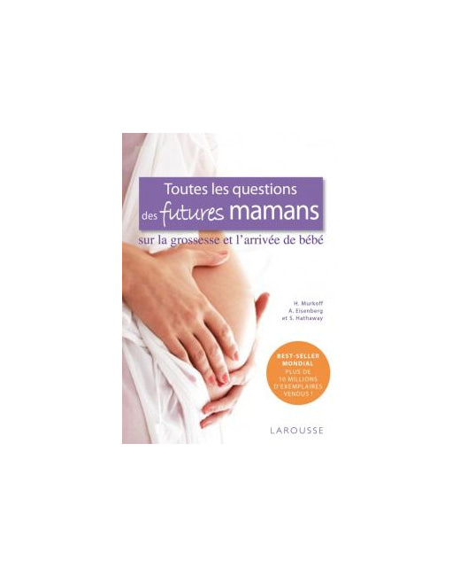 Toutes les questions des futures mamans...