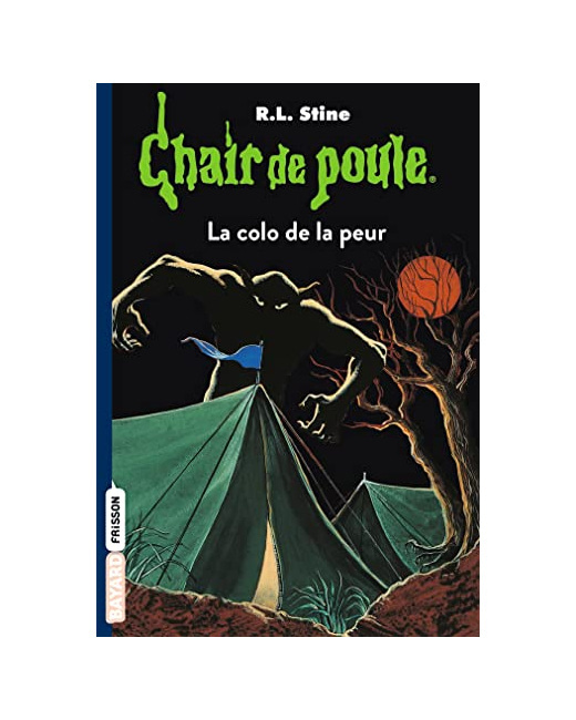 Chair de poule - Tome 10 - La colo de la peur