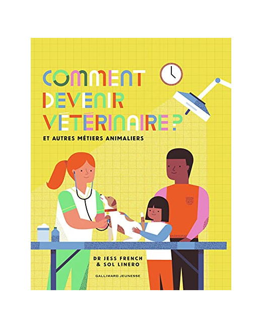 Livre Comment Devenir Veterinaire ?