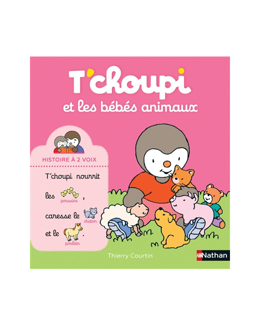 Livre T'choupi et les bébés animaux