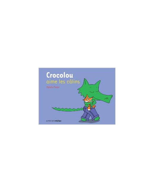Livre Crocolou aime les câlins