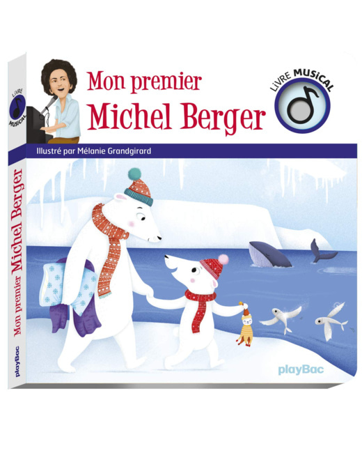 Livre Sonore Mon premier Michel Berger