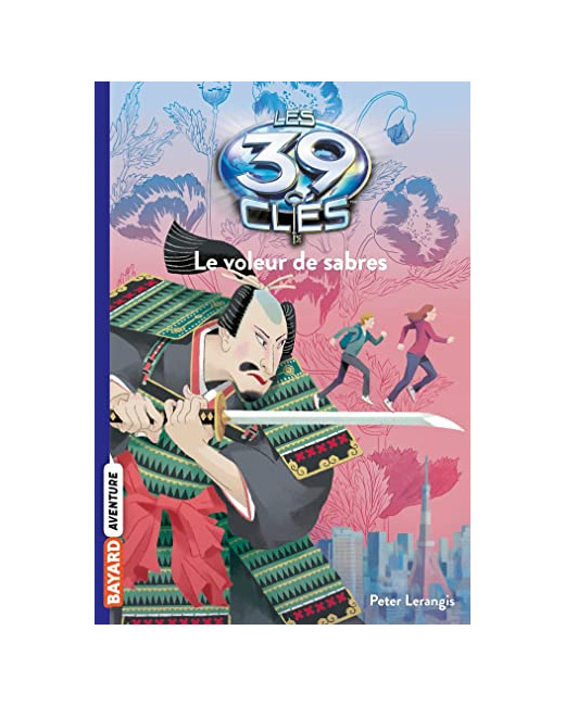 Les 39 clés - Tome 03 - Le voleur de sabres
