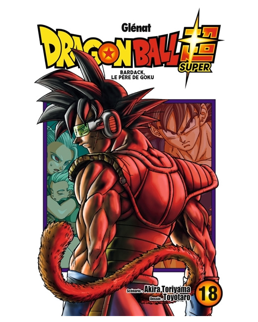 Dragon Ball Super - Tome 18