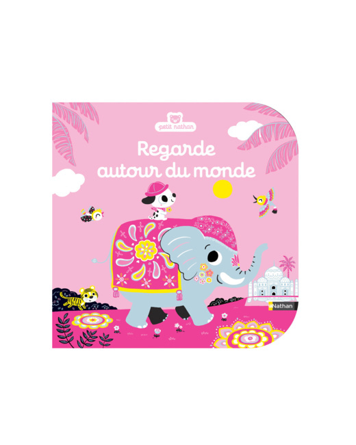 Livre Regarde autour du monde