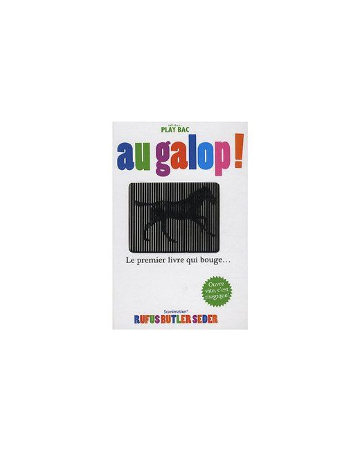 Au galop ! : Le premier livre qui bouge