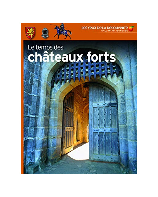 Livre Le Temps Des Chateaux Forts