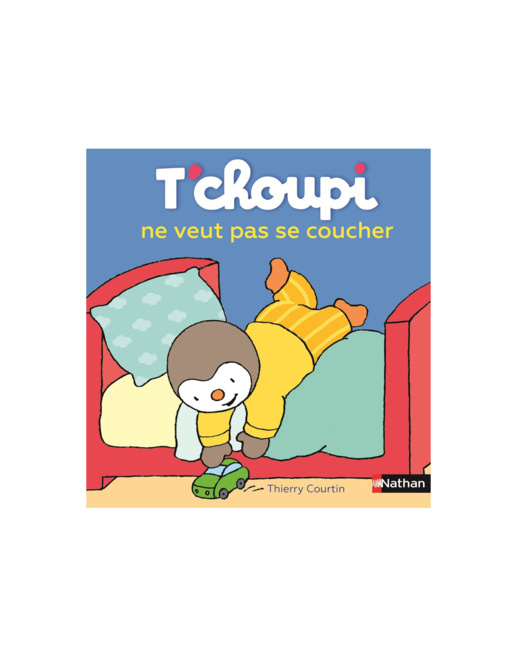 Livre T'choupi ne veut pas se coucher