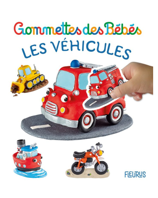 Livre-jeu Gommettes des bébés - Les véhicules