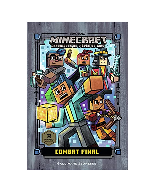 Livre Chroniques De L'Epee De Bois - 6 Combat Final (Roman Minecra