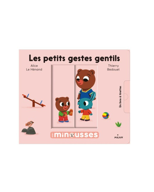 Livre Les minousses les petits gestes gentils