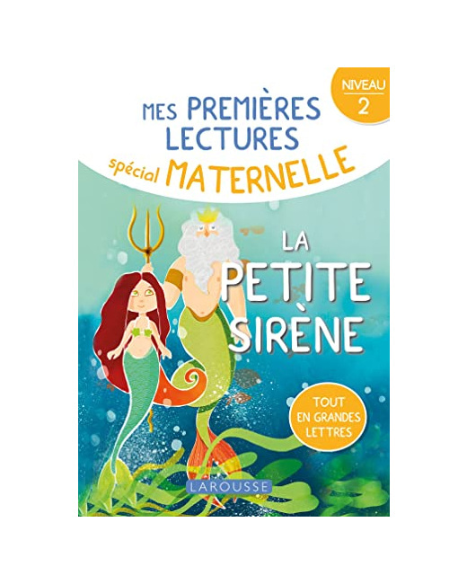 1ères lectures maternelle - La petite sirène, niveau 2