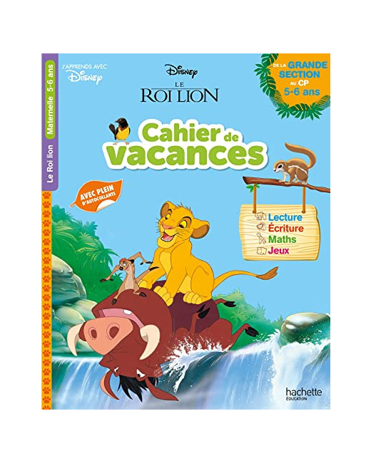 Disney - Le Roi Lion - De la Grande Section au CP - Cahier de vacances 2021