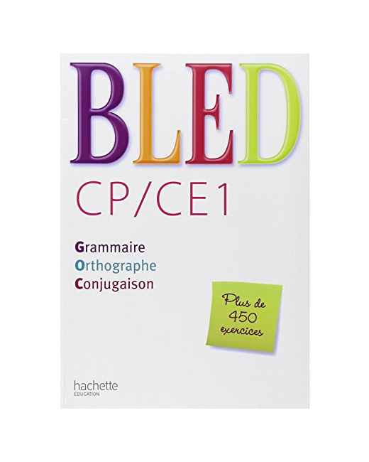 Bled CP/CE1 - Livre élève - Ed.2009