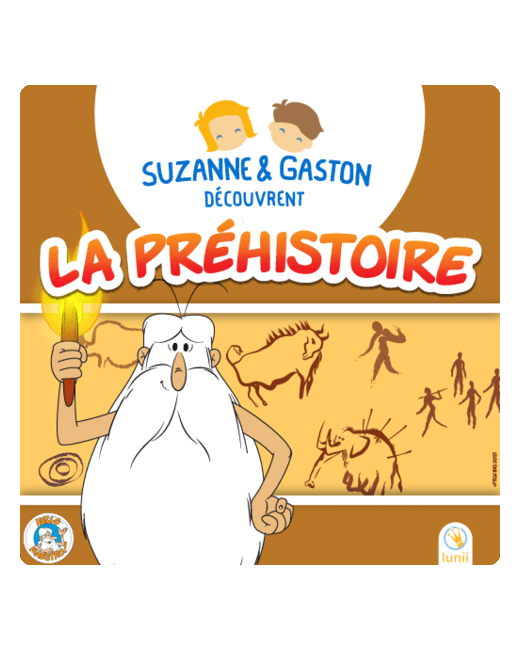 Livre audio enfant - Suzanne et Gaston découvrent la Préhistoire