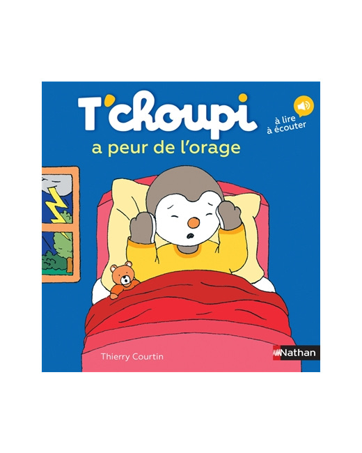 Livre T'choupi a peur de l'orage