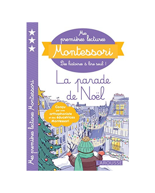 Mes premières lectures Montessori, La parade de Noël !