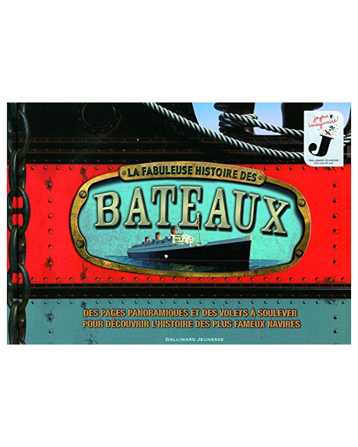 Livre La Fabuleuse Histoire Des Bateaux