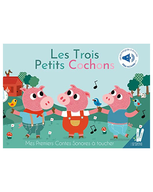 Livre Les Trois Petits Cochons - Mes premiers contes sonores à toucher