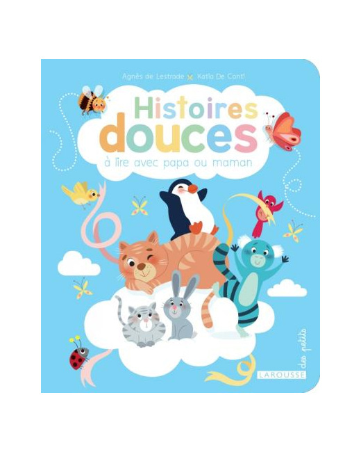 Histoires douces à lire avec papa ou maman