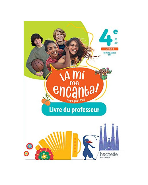 A mi me Encanta 4e - Livre du professeur - Ed. 2021