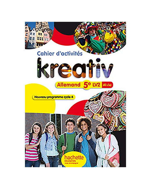 Kreativ allemand cycle 4 / 5e LV2 - éd. 2016