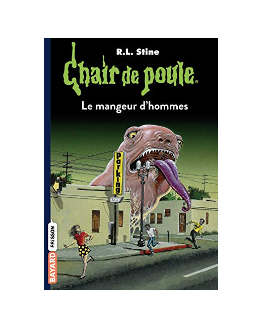 Chair de poule - Tome 41 - Le mangeur d'hommes