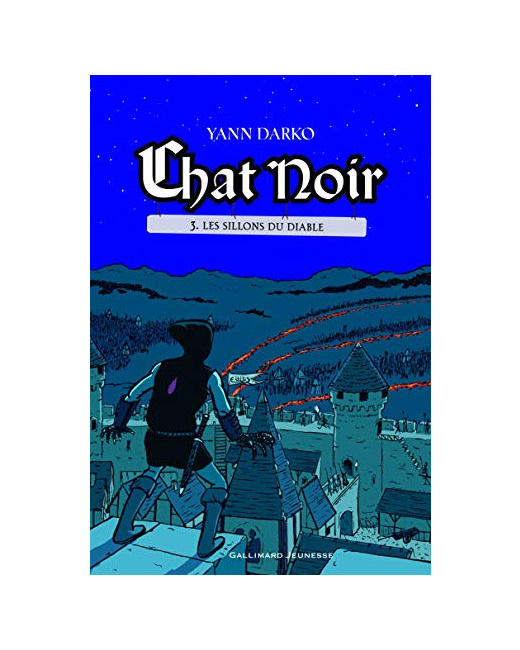 Livre Chat Noir Tome 3 - Les Sillons Du Diable