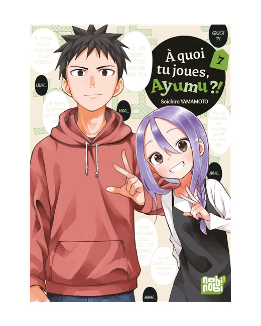 A quoi tu joues, Ayumu ?! Tome 7