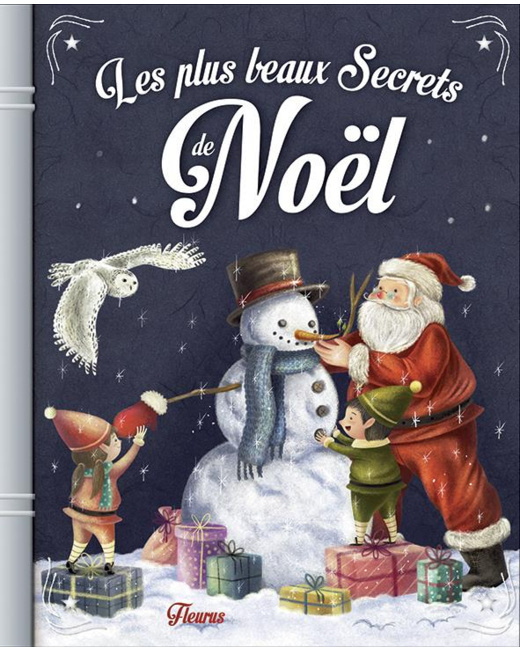 Les plus beaux secrets de Noël