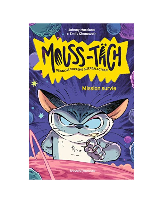 Mouss-Täch - Tome 01 - Mouss-Täch - Seigneur Suprême Intergalactique