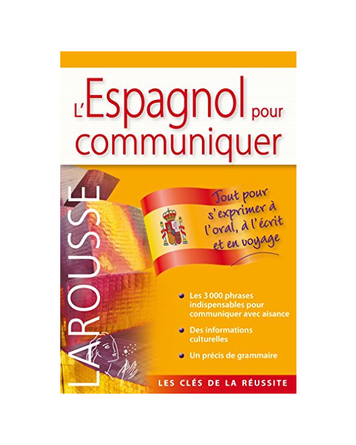 l'Espagnol pour communiquer