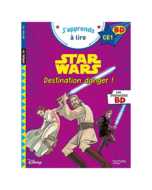 Disney BD fin de CP CE1 Star Wars - Destination danger !