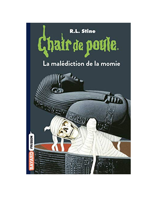 Chair de poule - Tome 01 - La malédiction de la momie