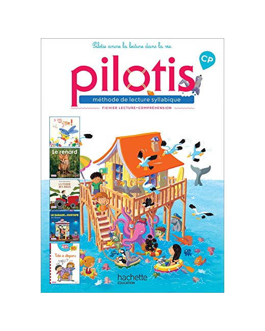 Lecture CP - Collection Pilotis - Fichier de lecture-compréhension - Edition 2019