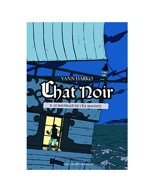 Livre Chat Noir Tome 2 - Le Naufragé De L'Île Maudite