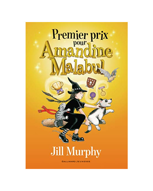 Livre Amandine Malabul, Premier Prix Pour La Sorciere Maladroite