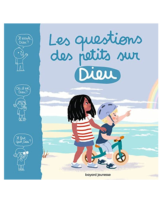 Les questions des petits sur Dieu