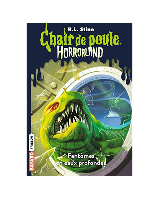 Horrorland - Tome 02 - Fantômes en eaux profondes