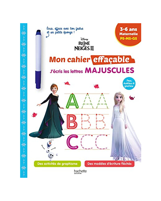Disney - Reine des neiges 2 - Mon cahier effaçable - J'écris les lettres majuscules (3-6 ans)