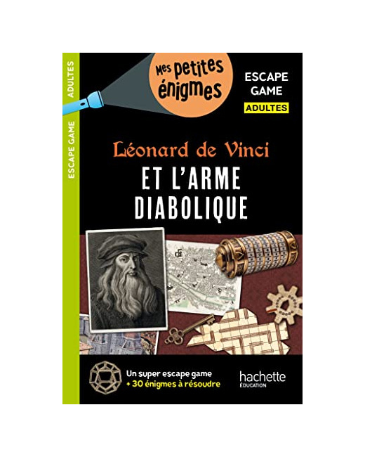 Escape game Adultes Léonard de Vinci et l'arme diabolique