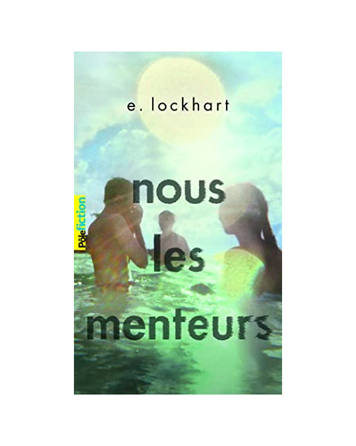 Livre Nous Les Menteurs