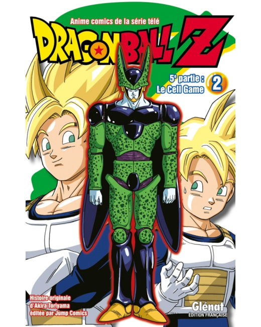 Dragon Ball Z - 5e partie - Tome 2 - Cell Game