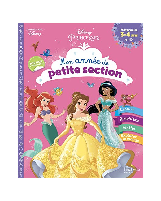 Disney - Princesses - Mon année de Petite Section (3-4 ans)