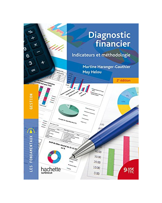 Diagnostic financier - Indicateurs et méthodologie