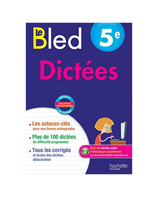 Cahiers Bled Dictées 5E
