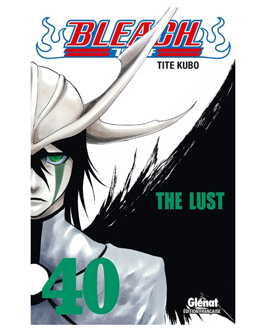 Bleach - Tome 40 - The lust
