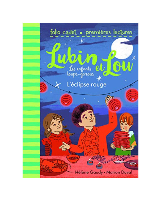 Livre Lubin Et Lou, Tome 5 : L'Éclipse Rouge - Folio Cadet Premieres Lectures - De 6 À 7 Ans