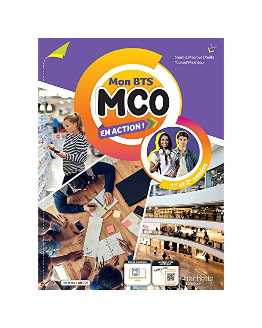 Mon BTS MCO En action ! 1re et 2e années - Livre élève - Éd. 2022