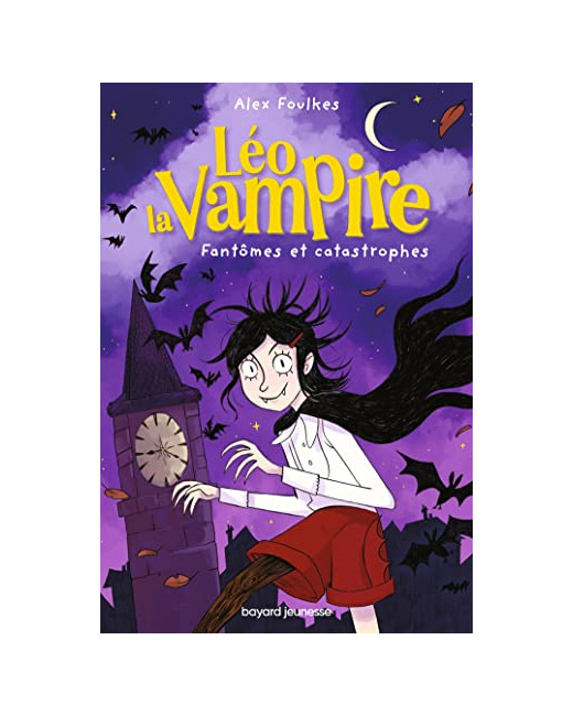 Léo la vampire  - fantômes et catastrophes